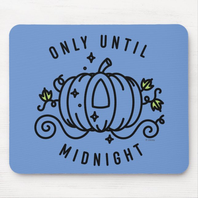 Cinderella Pumpkin Carriage "Only Until Midnight" Mouse Pad (Front)