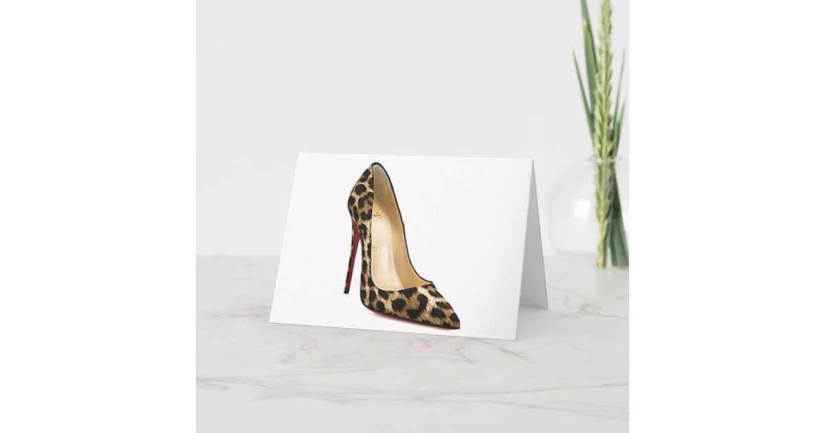 Cinderella Quote Louboutin Leopard Shoes Card