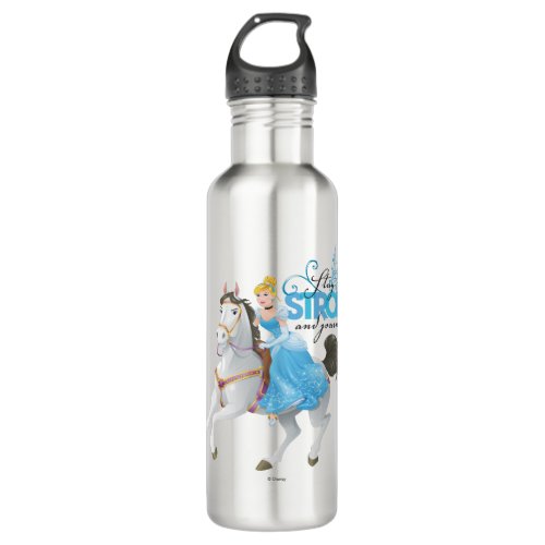 Cinderella  Stay Strong And Journey On Water Bottle