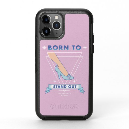 Cindrella Glass Slipper "Born To Stand Out" OtterBox Symmetry iPhone 11 Pro Case