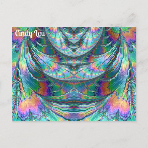 CINDY LOU  Oozing Pastels  3D Fractal Design  Postcard