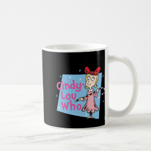 Cindy Lou Who Candy Cane T Shirt Coffee Mug