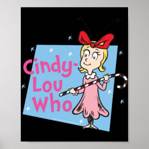 Cindy Lou Who Candy Cane T Shirt Poster