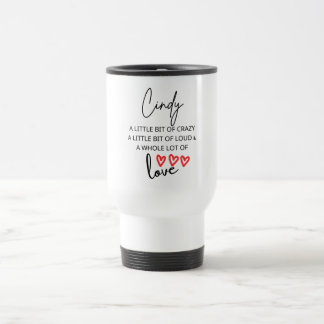 Cindy Love Travel Mug