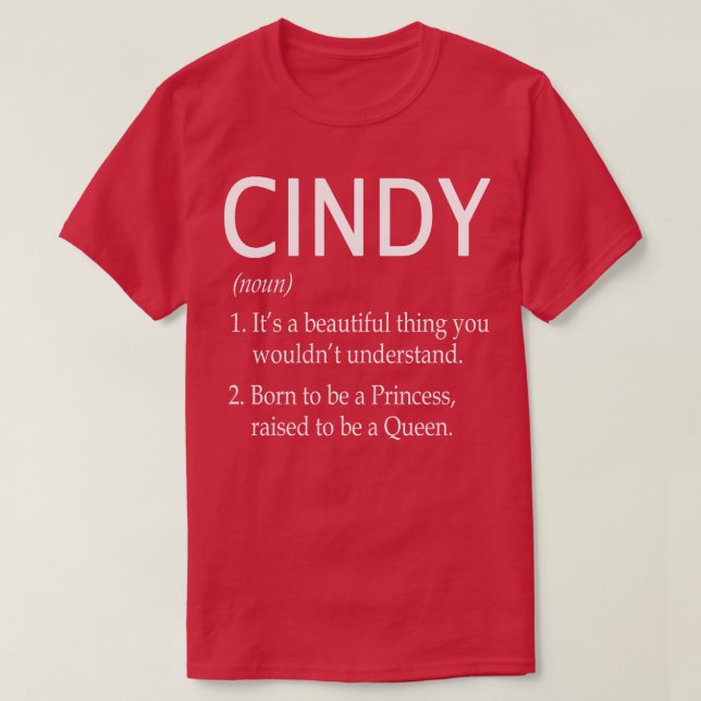 Cindy Name Gift T-Shirt (Design Front)