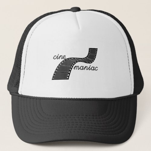 Cinemaniac with Film Strip Trucker Hat