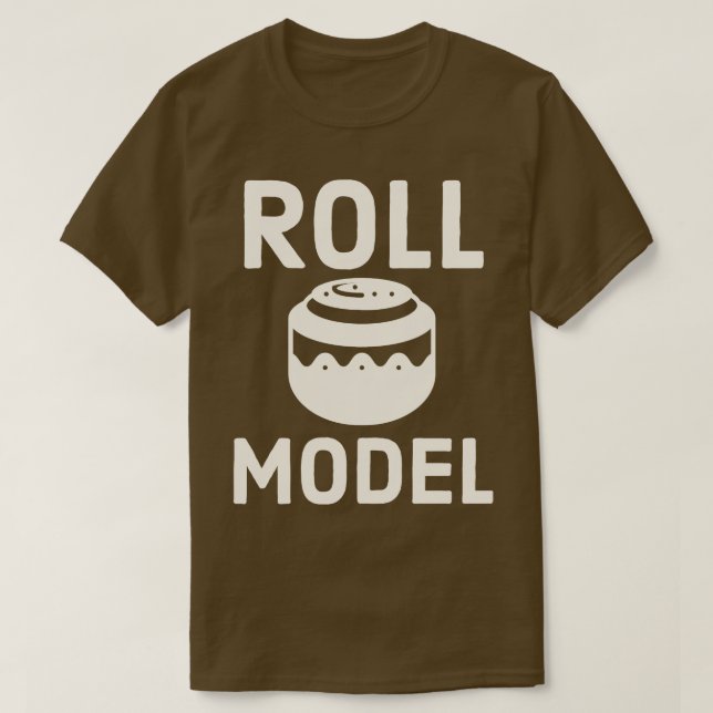Cinnamon Roll Roll Model for Girls Pastry Chef T-Shirt (Design Front)