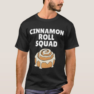 Cinnamon Roll Squad Shirt Funny Cinnamon Roll