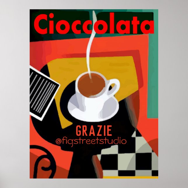 Cioccolata, Italian Hot Chocolate, edit text Poster (Front)