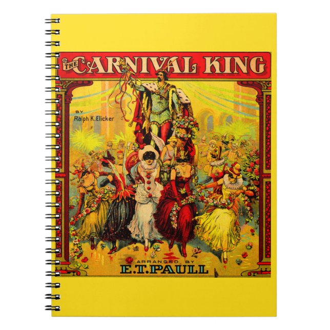 circa 1915 sheet music The Carnival King Notebook (Front)