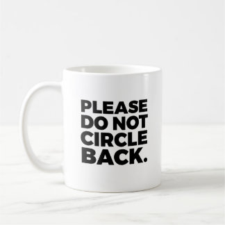 Circle Back Mug
