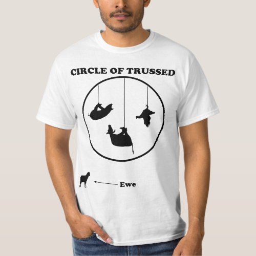 Circle of Trussed  Trust Wordplay T_Shirt