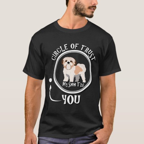 Circle Of Trust Shih Tzu T_Shirt