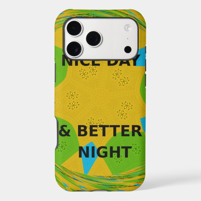 Circular Design  "Have a Nice Day & Better Night" Case-Mate iPhone Case (Back)