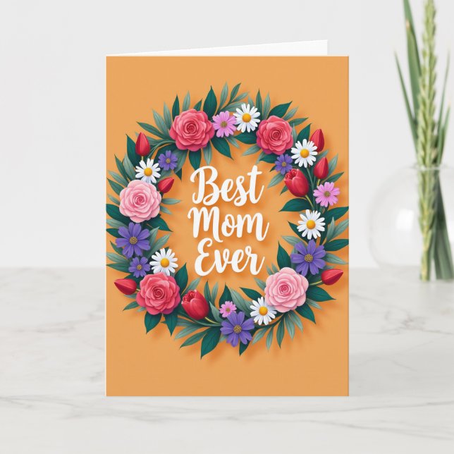 Circular Floral Best Mom Card (Front)