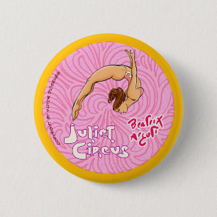 Circus Aerialist - Juliet Circus Pinback Button