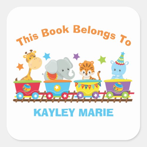 Circus Animal Train Cute Kids This Book Belongs To Square Sticker