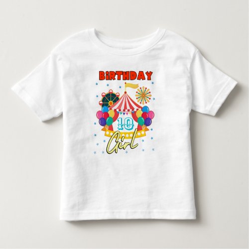 Circus Carnival Party Girl Theme Custom Toddler T_shirt