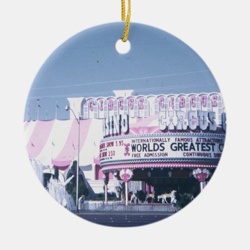 Circus Circus Las Vegas Ceramic Ornament