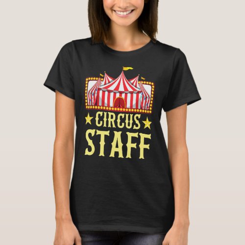 Circus Costume Circus Staff Circus Party And Secur T_Shirt