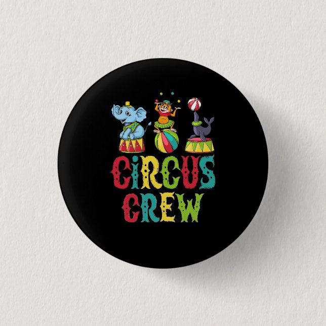 Circus Event Staff Design Circus Crew Clown Carniv Button (Front)