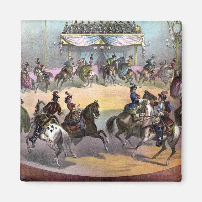 Circus Grand Finale, Circa 1872. Magnet (Front)