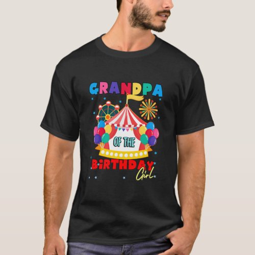 Circus Grandpa of the Birthday Girl Carnival T_Shirt