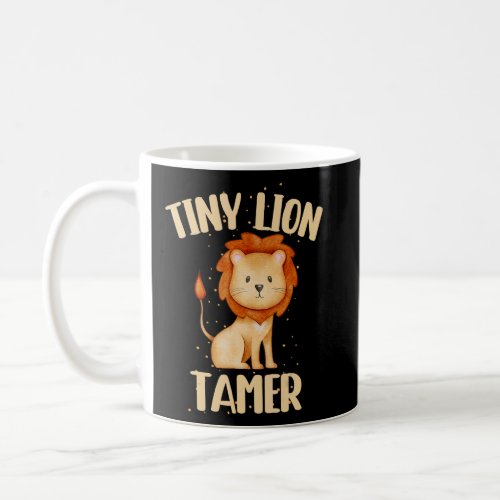 Circus Lion Tamer   Circus   Tiny Lion Tamer 2  Coffee Mug
