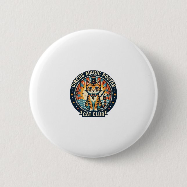 Circus Magic Poster Cat Cute Kitty Design - Circus Button (Front)