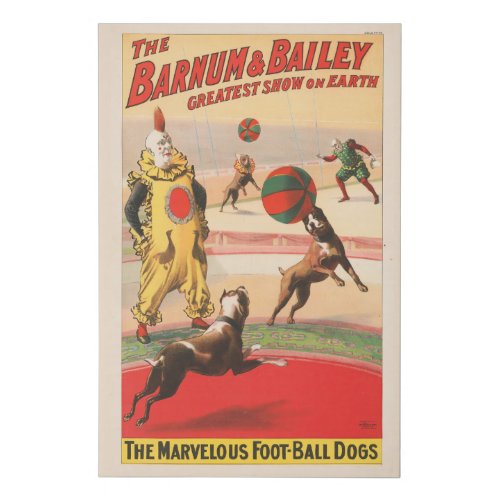 Circus Poster Showing Clowns With Performing Dogs Faux Canvas Print