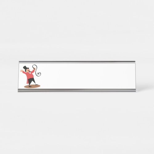 Circus Ringmaster Desk Name Plate