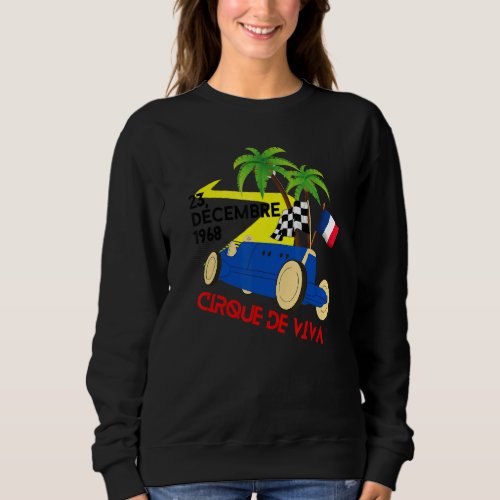 Cirque De Viva Vintage French Motorsports Auto Rac Sweatshirt