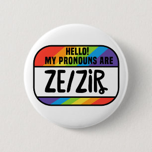 Cis Trans Nonbinary Name Tag Pronouns Ze Zir Button