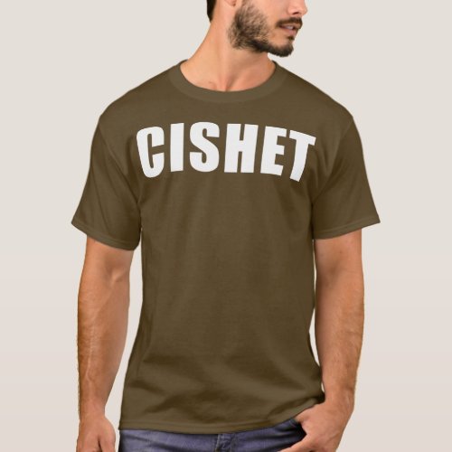 cishet T_Shirt