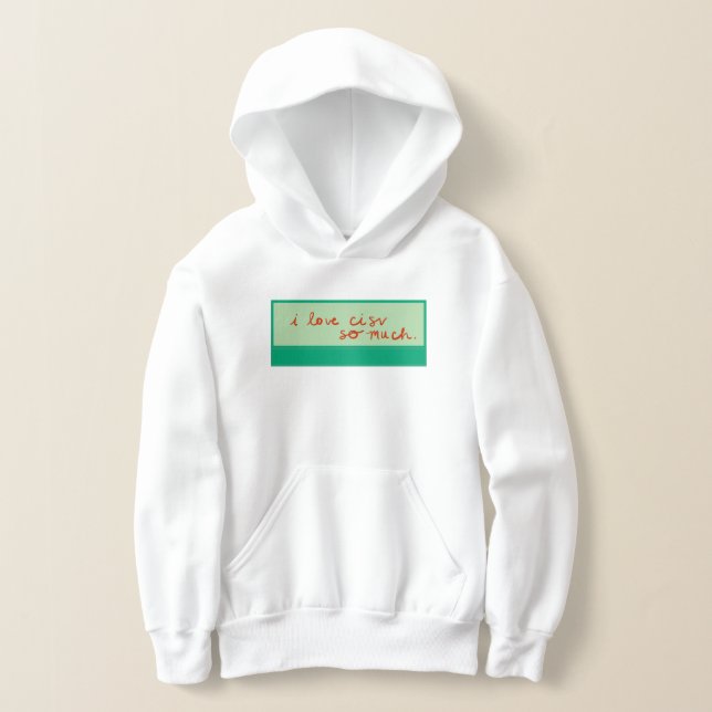 CISV Austin "I love CISV so much." Boy's Hoodie (Laydown)