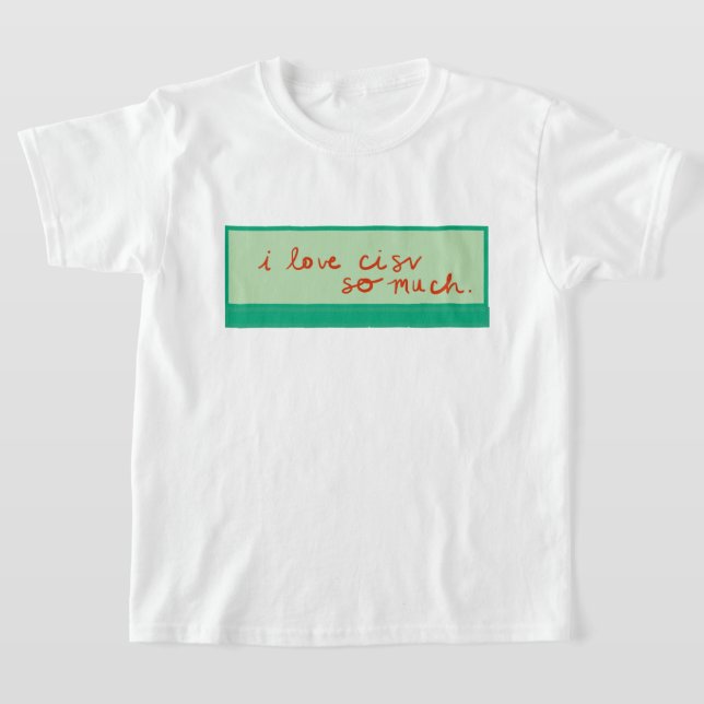 CISV Austin "I love CISV so much." Boy's T-Shirt (Laydown)