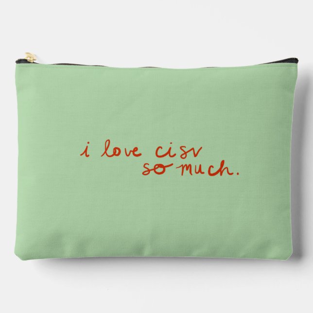 CISV Austin "I love CISV..." Toiletry Pouch (Front)