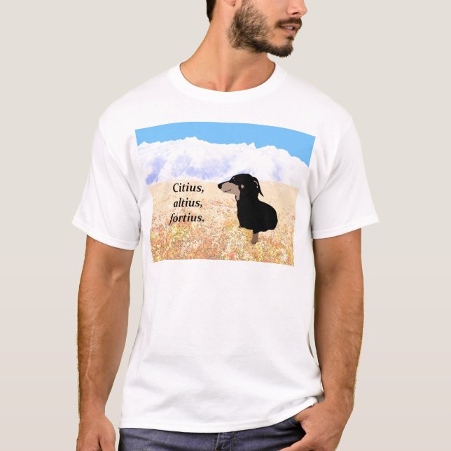 Citius, Altius, Fortius. T-Shirt (Front)