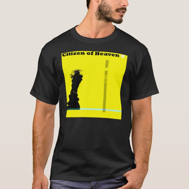 Citizen of Heaven Shirt (Front)
