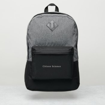 Citizen Science Port Authority® Backpack by ScienceFestival at Zazzle
