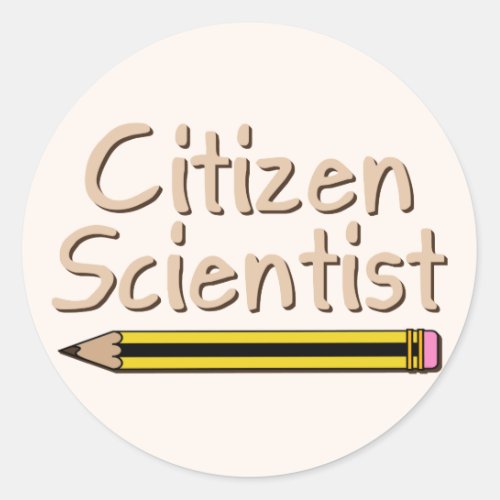 Citizen Scientist Pencil Classic Round Sticker