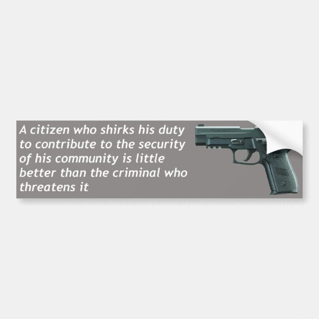 Citizen Security Bumper Sticker (Front)