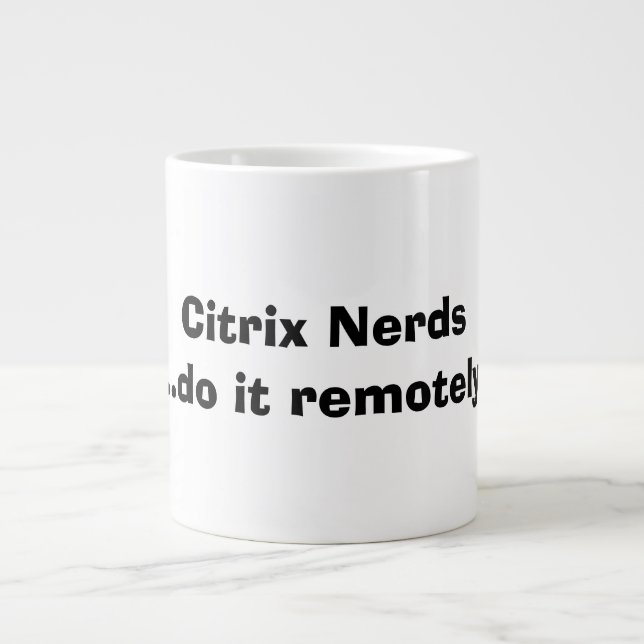 Citrix Nerds Giant Coffee Mug (Front)