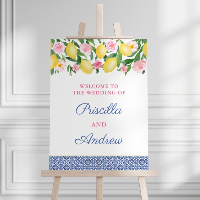 Citrus Blue Tile Mediterranean Wedding Welcome Foam Board (Lemons Pink Positano Inspired Wedding welcome sign with blue and white vintage tile detail)