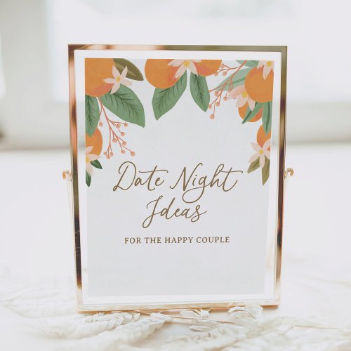 Citrus Date Night Ideas Bridal Shower Sign