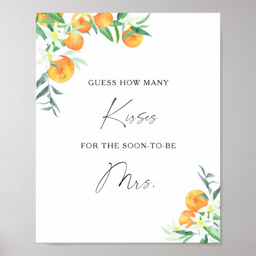 Citrus _ How many kisses bridal shower game Poster