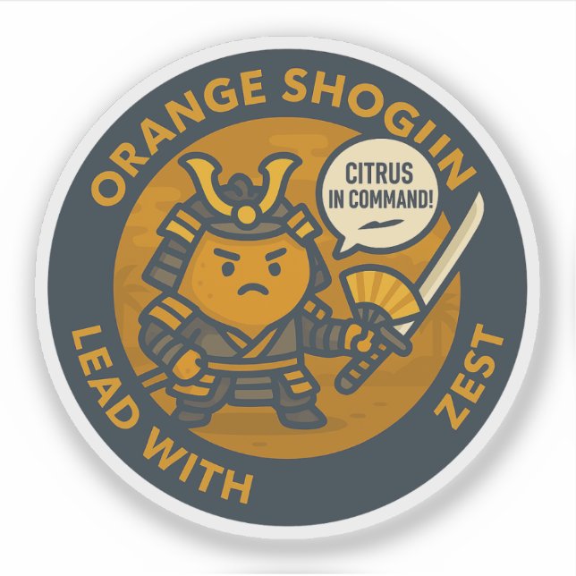 Citrus In Command Samurai Orange Sticker (Front)