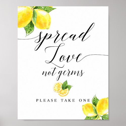 Citrus Lemon Spread Love Not Germs Sign 8x10