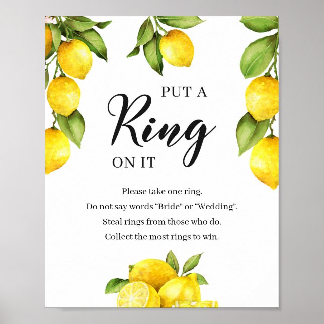 Citrus lemons put a ring on it bridal game sign (Front)