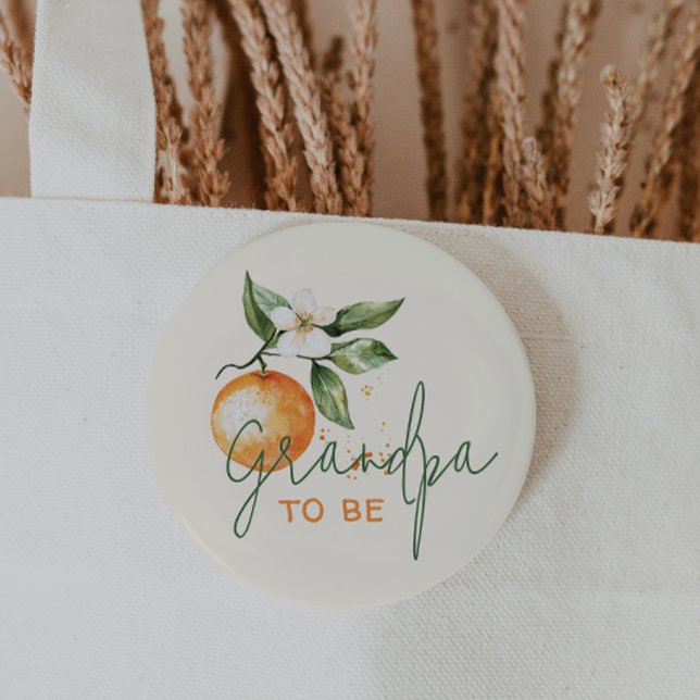 Citrus Little Cutie Baby Shower Grandpa To Be Button (Creator Uploaded)